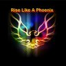 Rise Like A Phoenix